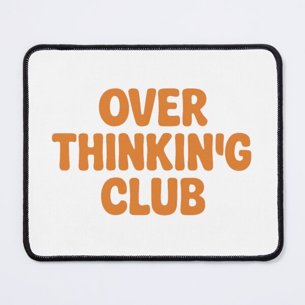 Item preview, Overthinking Club designed and sold by Random 00.