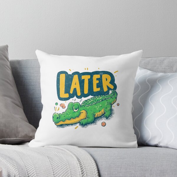 Item preview, Chilling Alligator Later Gator designed and sold by Blurbean.