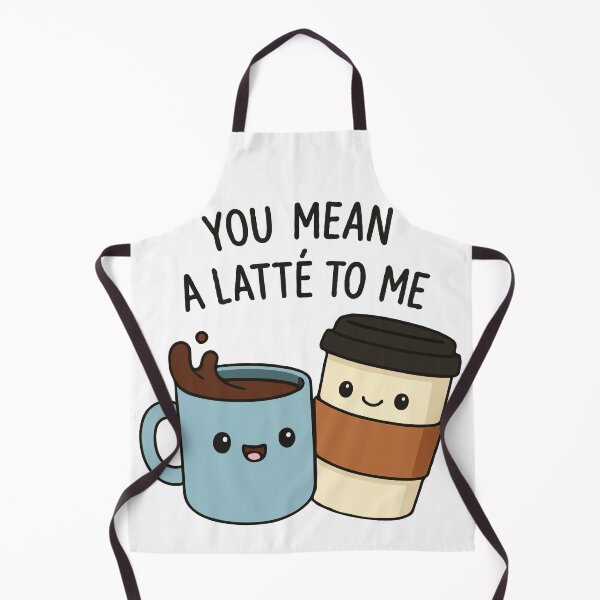 Item preview, Espresso Yourself! You Mean a Latté to Me designed and sold by Frog Level Treasures.