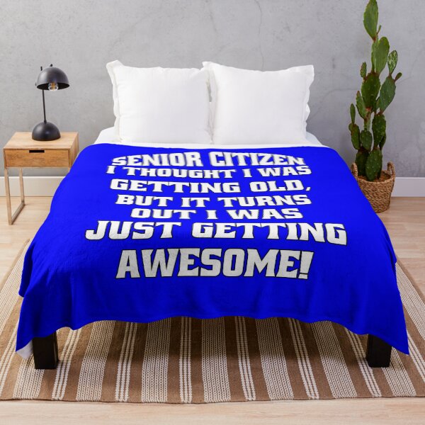 Item preview, Funny Senior Citizen Humor Senior Citizen I Thought I Was Getting Old, But It Turns Out I Was Just Getting Awesome! designed and sold by fantasticdesign.