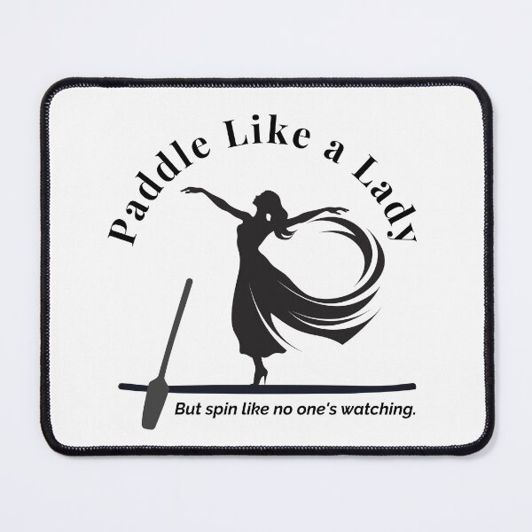 Item preview, Paddle Like a Lady – Bold Black Paddleboard Silhouette Design designed and sold by bobparduephoto.