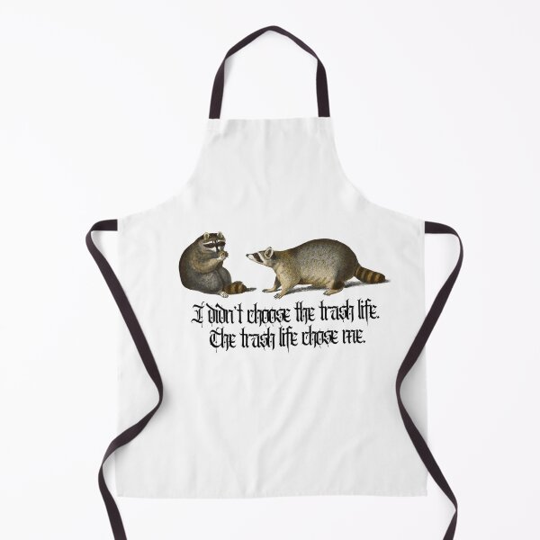 Item preview, I didn't choose the trash life. The trash life chose me. designed and sold by Club_Anxiety_.