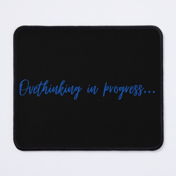 Item preview, Funny Gifts For Overthinkers Overthinking in progress... designed and sold by Aetheriswork.