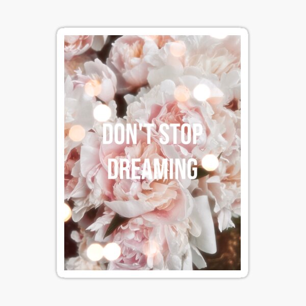 Item preview, Don't stop dreaming designed and sold by Daria Akhapkina.