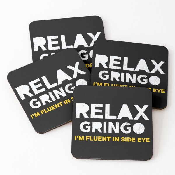 Item preview, Relax Gringo – I’m Fluent in Side Eye | Sarcastic Latin Humor | Funny Immigrant designed and sold by Cree8if.