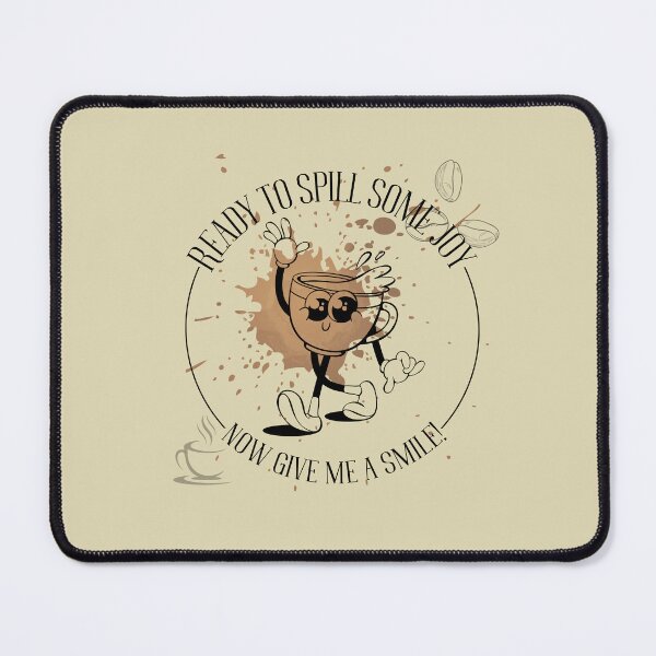 Item preview, Ready to Spill Some Joy - Vintage Coffee Cartoon designed and sold by CypisDesign.