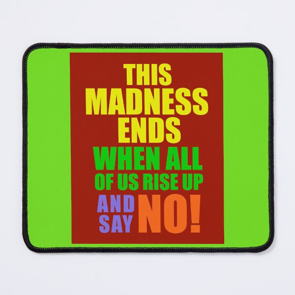 Item preview, The madness will end multi colors designed and sold by MarySchwindt.