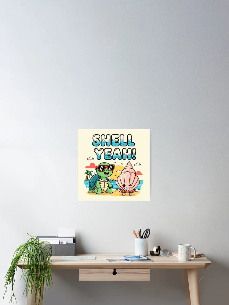 Thumbnail 2 of 3, Poster, Shell Yeah designed and sold by Amir Faysal.