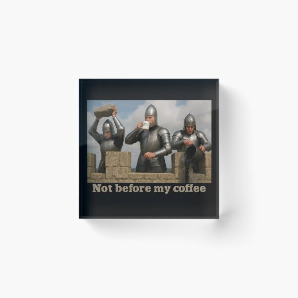 Item preview, Not Before My Coffee designed and sold by Tridentulus.