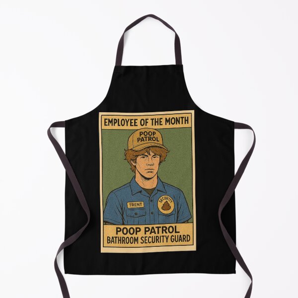 Item preview, Employee of the Month – Poop Patrol Bathroom Security designed and sold by Barbie Rebranded.