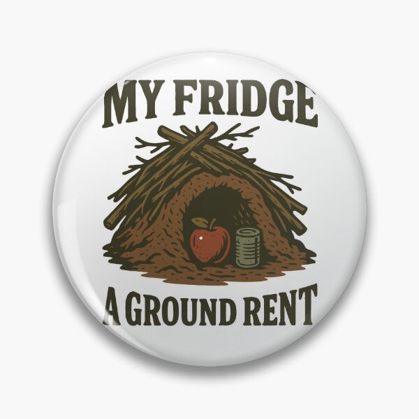 Item preview, My Fridge A Ground Rent Prepper Survival designed and sold by LuminOrb.