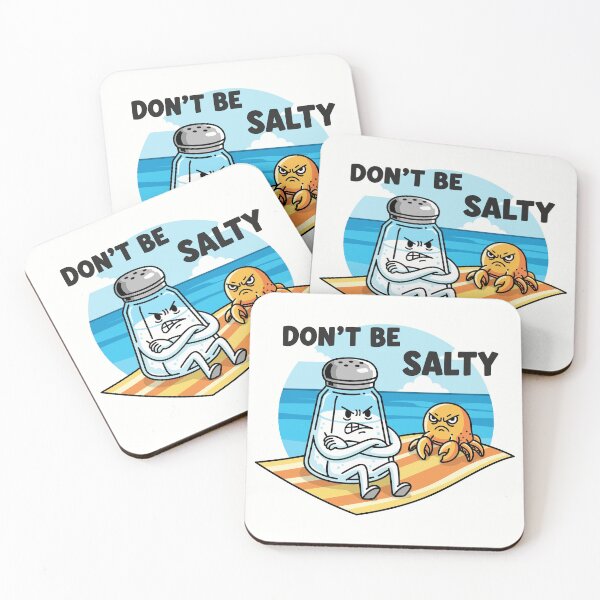 Item preview, Don't Be Salty designed and sold by Amir Faysal.
