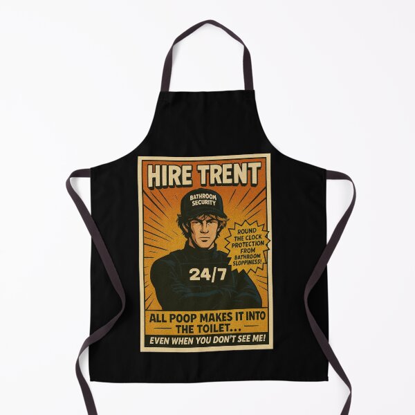 Item preview, Hire Trent – 24/7 Bathroom Security (CRAPS Comic Poster) designed and sold by Barbie Rebranded.