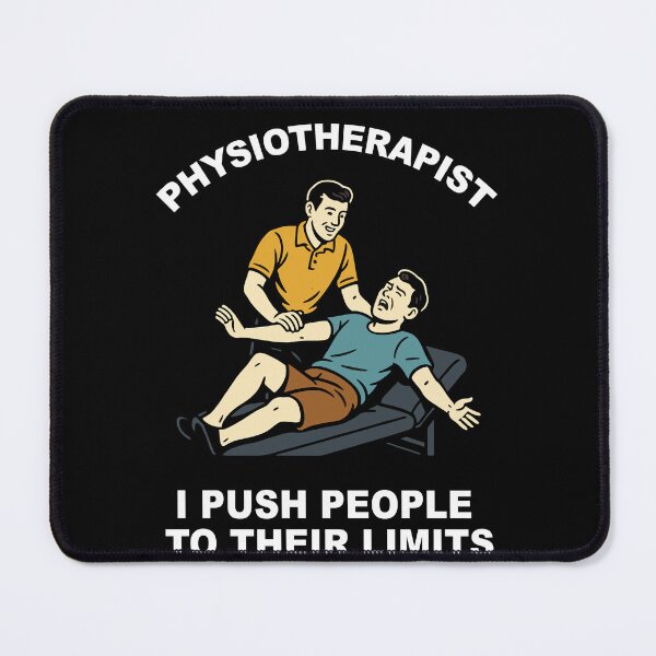 Item preview, Physiotherapy Physiotherapist Funny Push Limits designed and sold by LuminOrb.