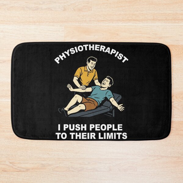 Item preview, Physiotherapy Physiotherapist Funny Push Limits designed and sold by LuminOrb.