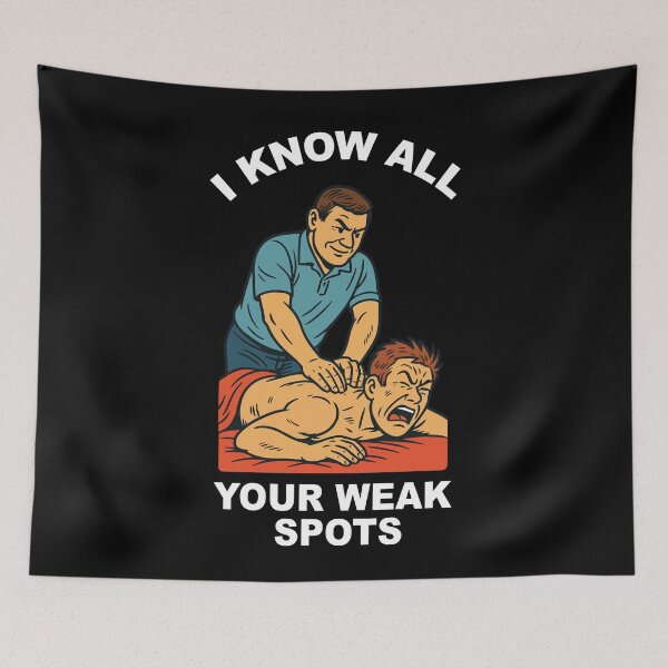 Item preview, Physiotherapist I Know All Your Weak Spots designed and sold by LuminOrb.
