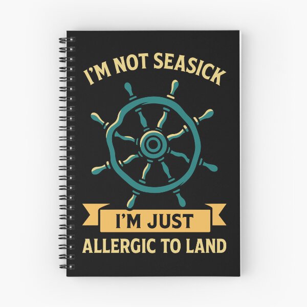 Item preview, Funny Saying I'm Not Seasick Just Allergic To Land designed and sold by LuminOrb.