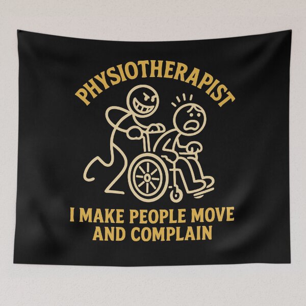 Item preview, Physiotherapist Funny Move Complain designed and sold by LuminOrb.