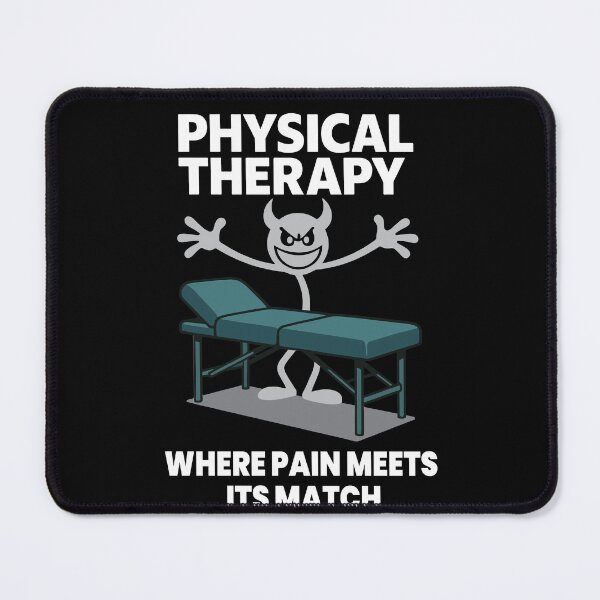 Item preview, Physiotherapy Funny Where Pain Meets Its Match designed and sold by LuminOrb.