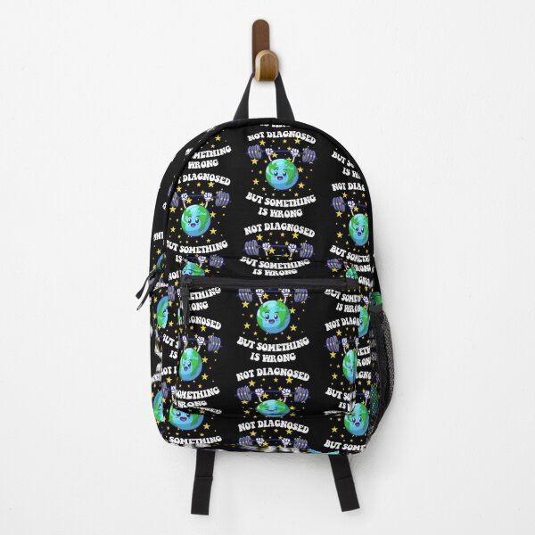 Item preview, Not Diagnosed But Something Is Wrong Mental Health Earth designed and sold by gear-posters.