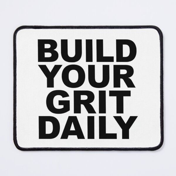 Item preview, Build your grit daily designed and sold by Motivated Sensei.