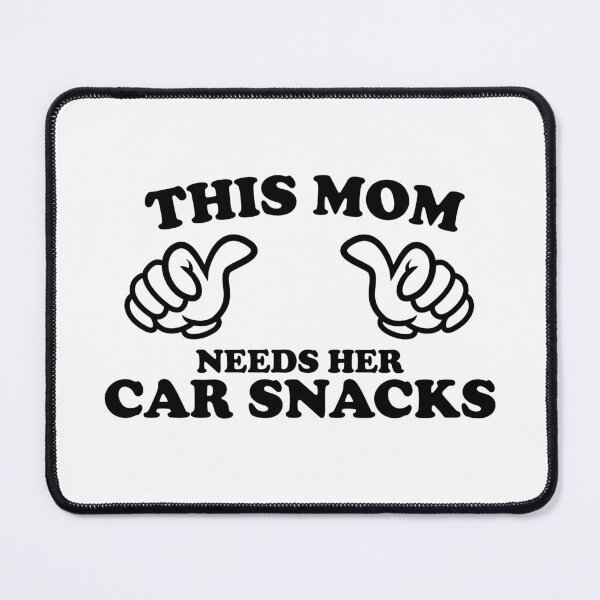 Item preview, THIS MOM NEEDS HER CAR SNACKS designed and sold by shitpostee.