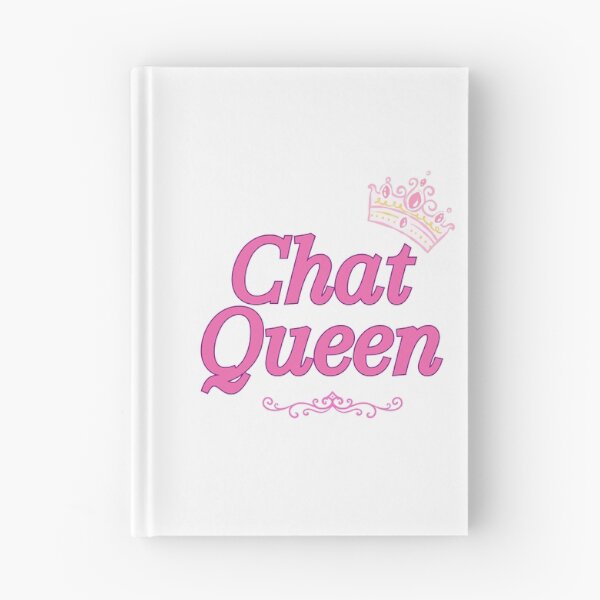 Item preview, Chat Queen designed and sold by BreakupCentral.