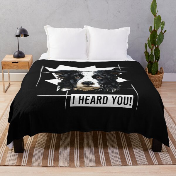 Item preview, Border Collie Saying I Heard You designed and sold by whyitsme.