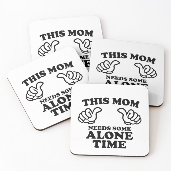 Item preview, THIS MOM NEEDS SOME ALONE TIME designed and sold by shitpostee.
