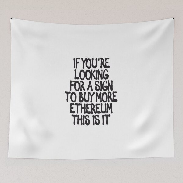 Item preview, If You're Looking For A Sign To Buy More Ethereum This Is It designed and sold by XIIISameOnly.
