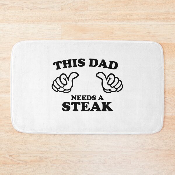 Item preview, THIS DAD NEEDS A STEAK designed and sold by shitpostee.