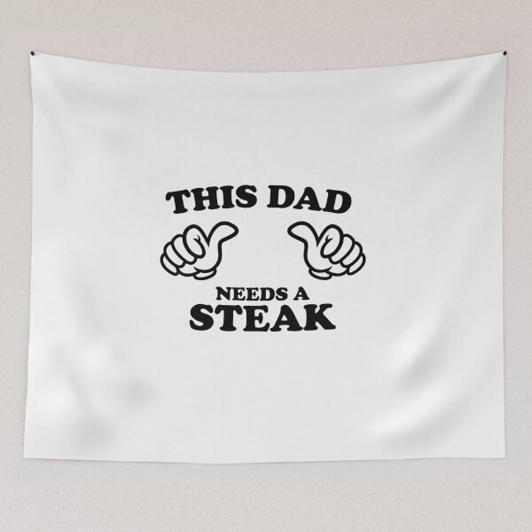 Item preview, THIS DAD NEEDS A STEAK designed and sold by shitpostee.