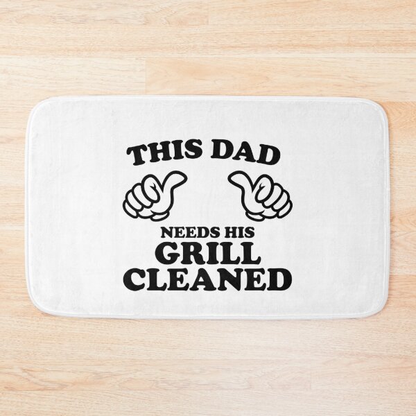 Item preview, THIS DAD NEEDS HIS GRILL CLEANED designed and sold by shitpostee.