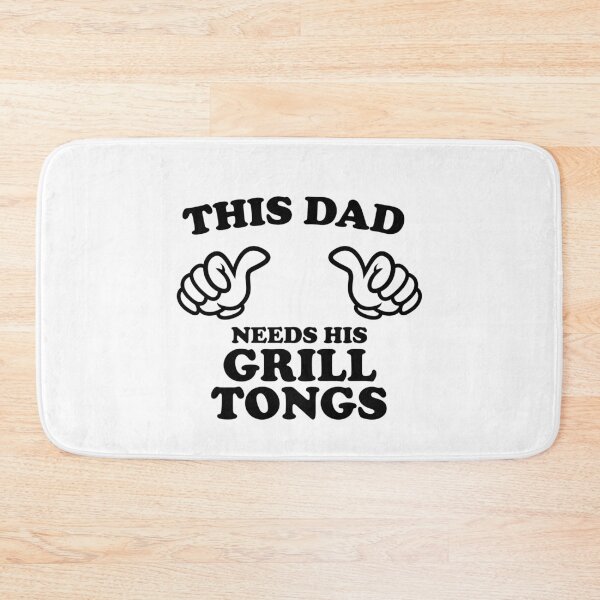 Item preview, THIS DAD NEEDS HIS GRILL TONGS designed and sold by shitpostee.