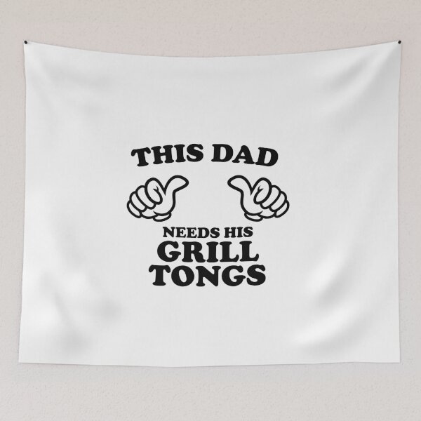 Item preview, THIS DAD NEEDS HIS GRILL TONGS designed and sold by shitpostee.