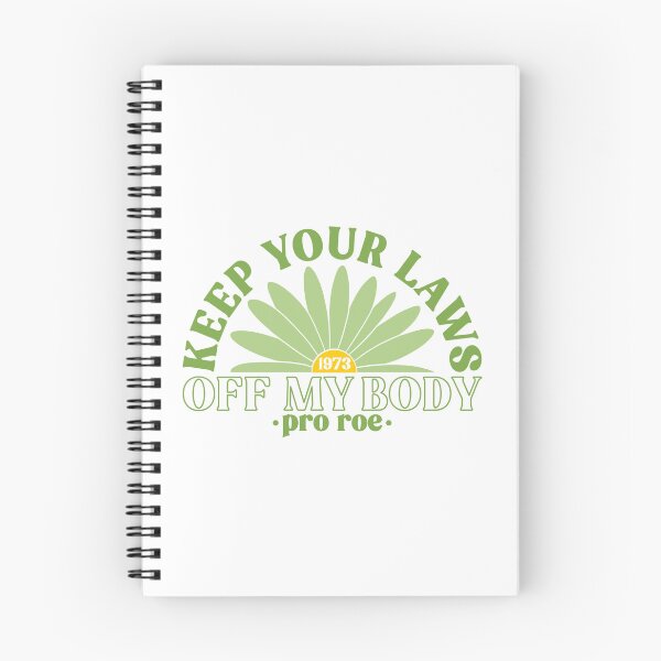 Item preview, Keep Your Laws Off My Body Pro Roe Pro Choice designed and sold by Emily Owen Designs.