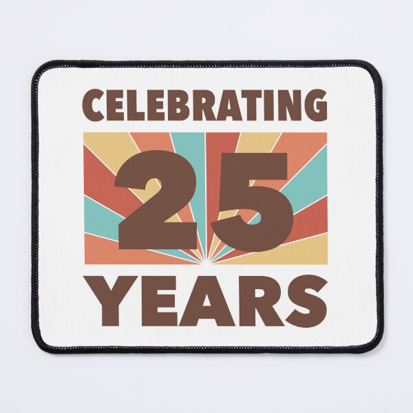 Item preview, Celebrating 25 Years designed and sold by thepixelgarden.
