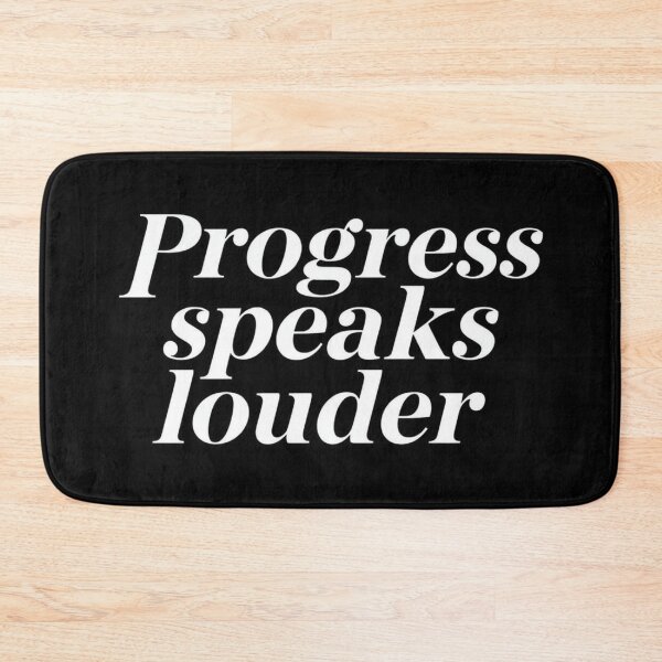 Item preview, Progress speaks louder design designed and sold by Motivated Sensei.