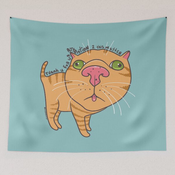 Item preview, Thank U 4 Attention Cat designed and sold by KilkennyCat Art.