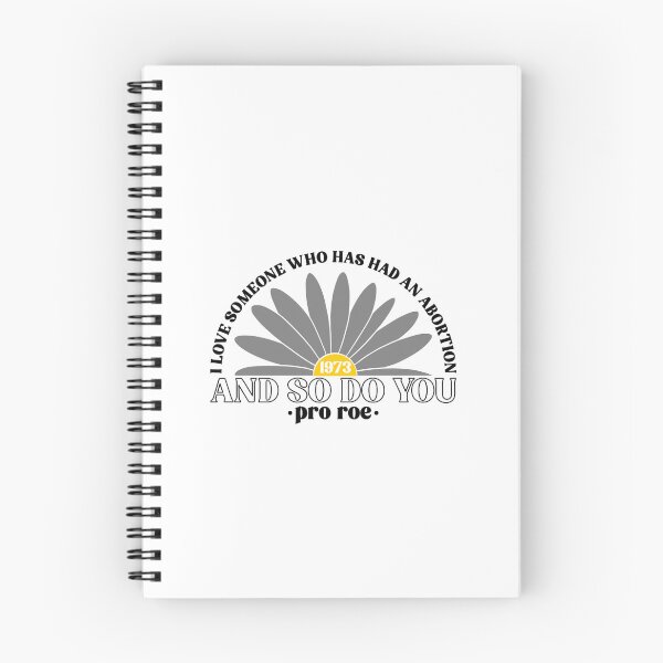 Item preview, I Love Someone Who Has Had An Abortion And So Do You Pro Roe Pro Choice designed and sold by Emily Owen Designs.