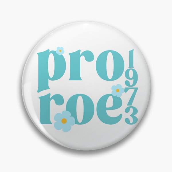 Item preview, Pro Roe 1973 Groovy Daisy Pro Choice  designed and sold by Emily Owen Designs.