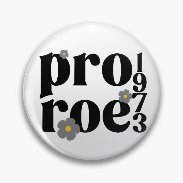 Item preview, Pro Roe 1973 Groovy Daisy Pro Choice  designed and sold by Emily Owen Designs.
