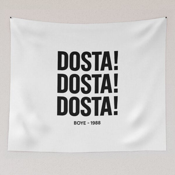 Item preview, DOSTA! DOSTA! DOSTA! – BOYE 1988. designed and sold by pantapita.