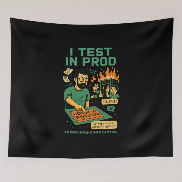 Item preview, I Test in Prod – Funny Developer Pixel Art Design designed and sold by BRT.