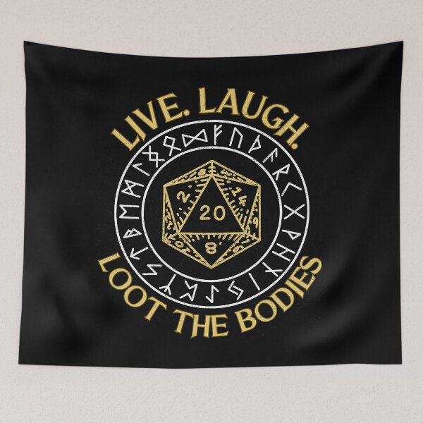 Item preview, Live Laugh Loot the Bodies Vintage Gaming Dice Grunge designed and sold by NerdyWerks.