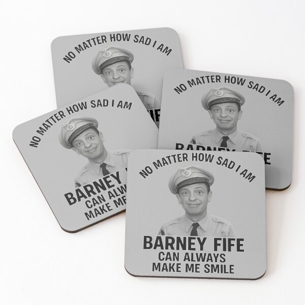 Item preview, NO MATTER HOW SAD I AM - BARNEY FIFE CAN ALWAYS MAKE ME SMILE designed and sold by dontcryimhere.