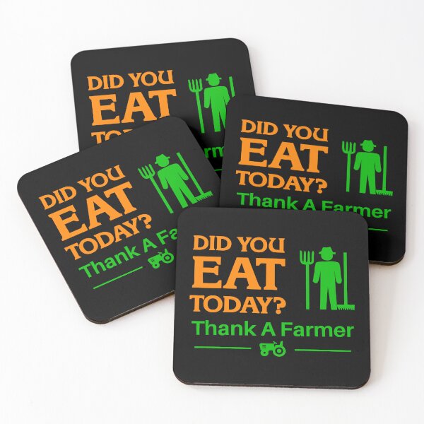 Item preview, Did you EAT Today? Thank A Farmer. designed and sold by tshdesigns.