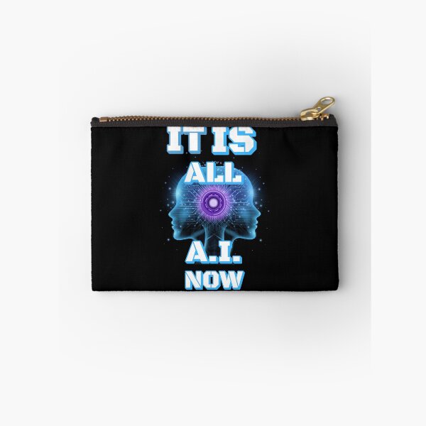 Item preview, It Is All A.I. Now designed and sold by signshirtz.