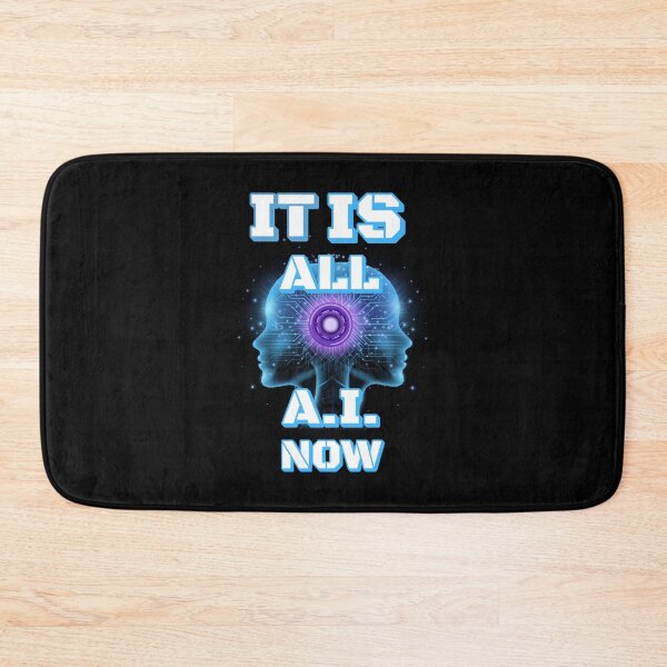 Item preview, It Is All A.I. Now designed and sold by signshirtz.