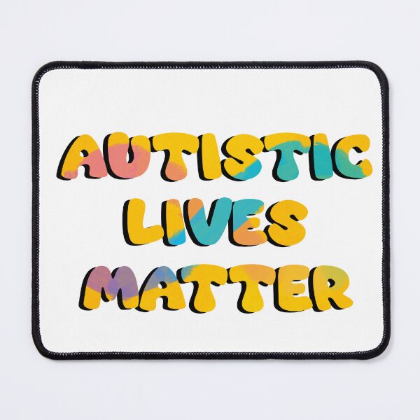 Item preview, Autistic Lives matter designed and sold by LaurenEhretArt.